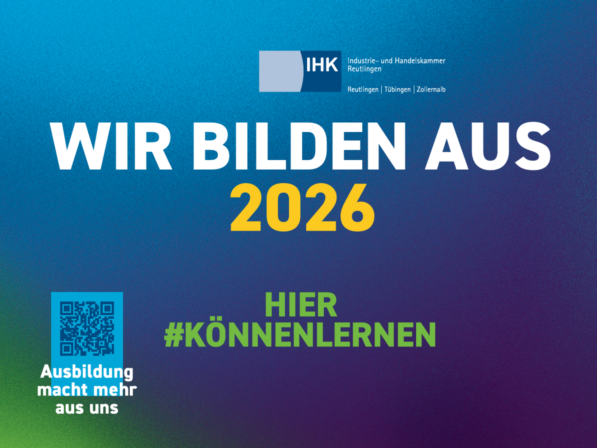 Plakat zur Ausbildung 2026 mit dem Slogan 'Wir bilden aus' und QR-Code.